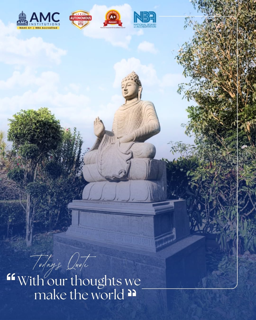 On our campus, we are surrounded by the calming presence of the Buddha statue. As the Buddha sai.jpg